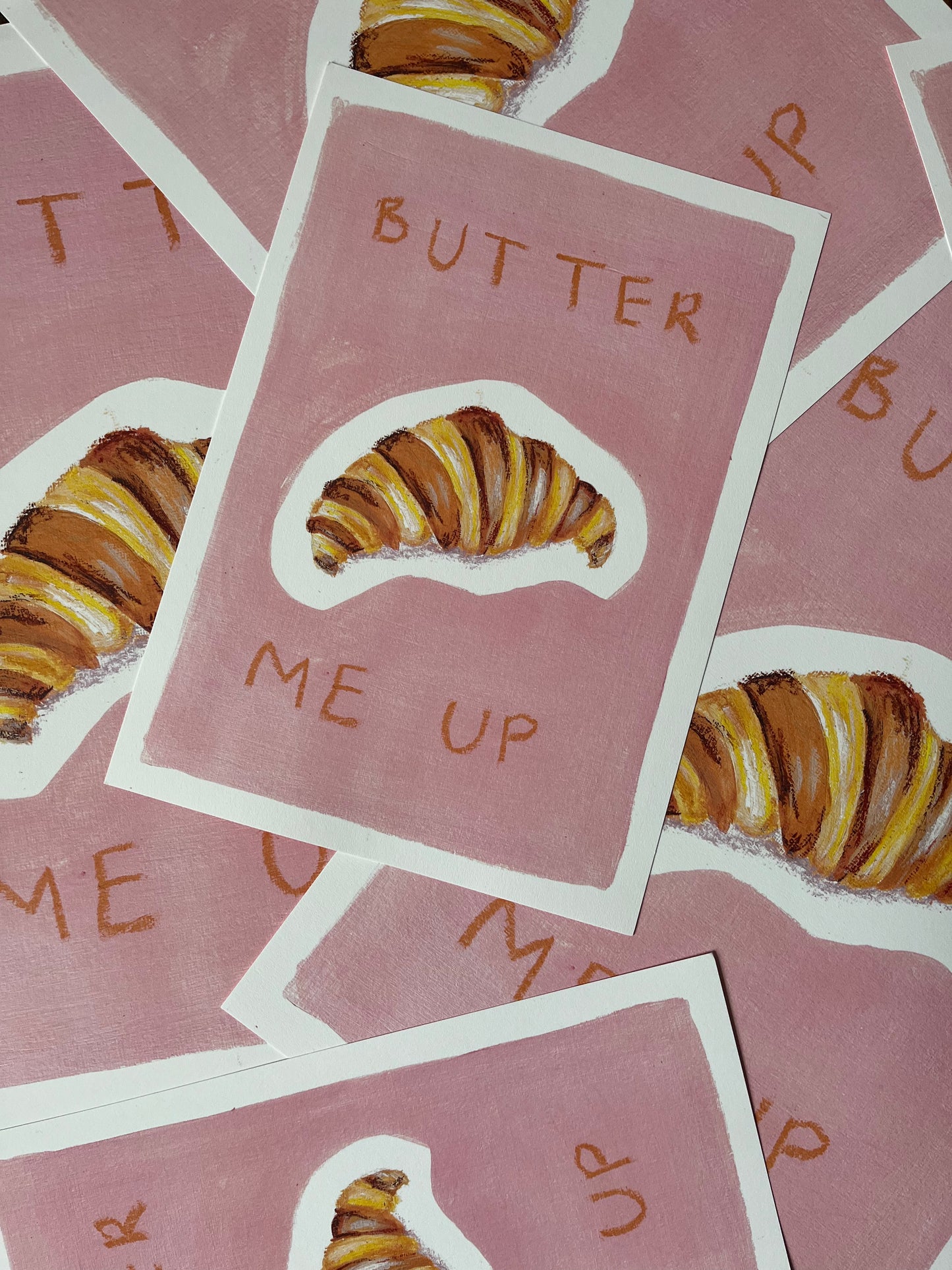 Butter Me Up print